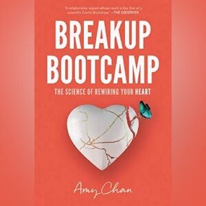 3/$30 Breakup Bootcamp: The Science of Rewiring Your Heart book